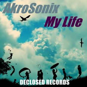 Download track My Life AkrosonixNeeta