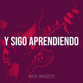 Download track Estas Como Quieres Rick Orozco