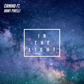 Download track In The Light (Radio Edit) Domy Pirelli'