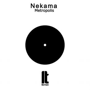 Download track Metropolis (Extended Mix) Nekama