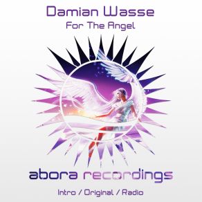 Download track For The Angel (Intro Edit) Damian Wasse