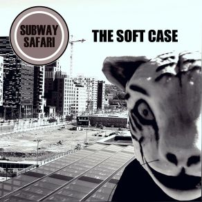 Download track Love Sick Subway Safari