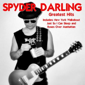 Download track New York Walkabout Spyder Darling