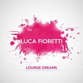 Download track Think Love Luca Fioretti