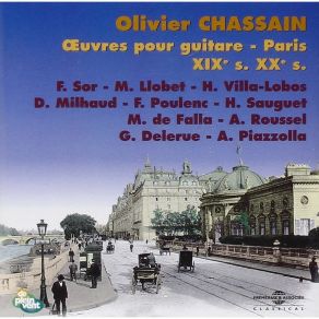 Download track 11. A. Roussel - Segoviana Op. 29 Olivier Chassain