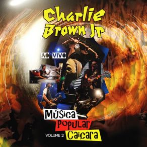 Download track Hoje Eu Só Procuro A Minha Paz / Lutar Pelo Que É Meu (Ao Vivo) Charlie Brown Jr.