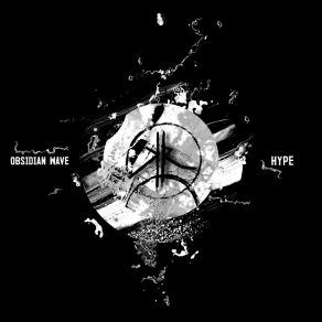 Download track Hype (Original) Obsidian Wave