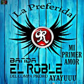 Download track Asi Es Comachuen La Preferida Banda El Roble Del Compa Pikoro