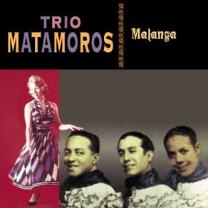 Download track Luz Que No Alumbra Trio Matamoros