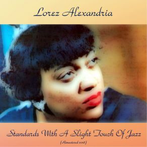 Download track Spring Is Here (Remastered 2018) LOREZ ALEXANDRIA