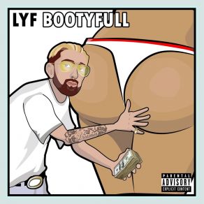 Download track Bootyfull LYF