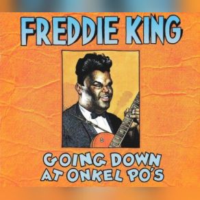 Download track Feelin Alright Freddie King