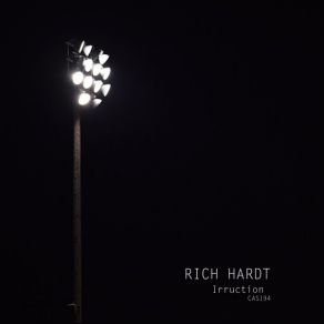 Download track Irruction (Original Mix) Rich Hardt