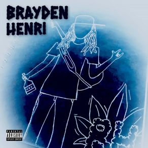 Download track Where Did He Go Brayden Henri