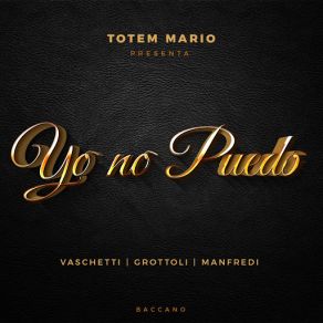 Download track Yo No Puedo Totem Mario