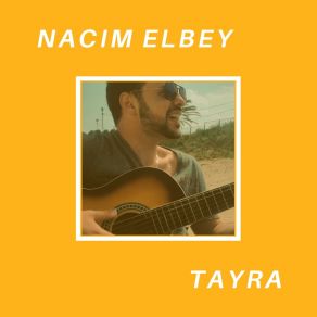 Download track Tayra Nacim El Bey