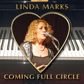 Download track Coming Full Circle Linda Marks