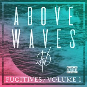 Download track Love On Drugs Above Waves