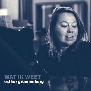 Download track Ik Heb Alles Al Esther Groenenberg