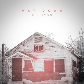 Download track Way Down (Instrumental) Milliyon