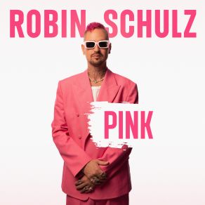 Download track Sweet Goodbye (Explicit) Robin SchulzExplicit