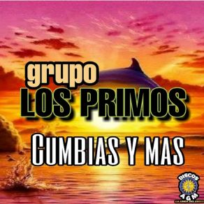 Download track Frida La Cocinera Grupo Los Primos