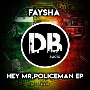 Download track Hey Mr Policeman (Damageman Remix) FayshaDamageman