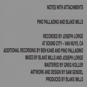 Download track Notes With Attachments Pino Palladino, Blake Mills