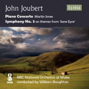 Download track Symphony No. 3, Op. 178 On Themes From The Opera Jane Eyre: II. Thornfield House - Andante Allegro BBC National Orchestra Of Wales, William Boughton Martin Jones