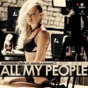 Download track All My People (Fedo Mora And Oki Doro Radio Edit) Manilla Maniacs, Alexandra Stan