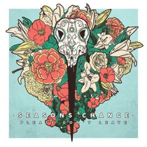 Download track The Reasons Why Seasons Change