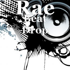 Download track Beat Drop Rae