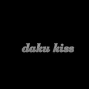 Download track Daku Kiss Sped Up Baby White