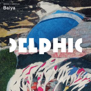 Download track Baiya Delphic