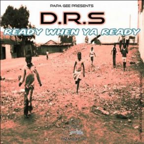 Download track Ready When Ya Ready (Vocal Mix) D. R. S, Superflex