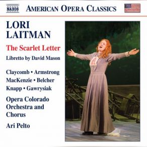 Download track The Scarlet Letter, Act II: A Meeting Place (Election Day) [Live] Laura Claycomb, Daniel Belcher, Kyle Knapp, Malcolm Mackenzie, Margaret Gawrysiak, Ari Pelto, Dominic Armstrong, Opera Colorado OrchestraBenjamin Werley