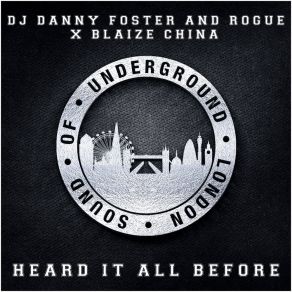 Download track Heard It All Before (Radio Edit) DJ Danny Foster