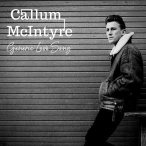 Download track Generic Love Song Callum McIntyre