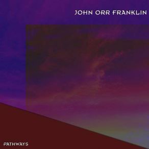 Download track Out Of The Zone John Orr Franklin