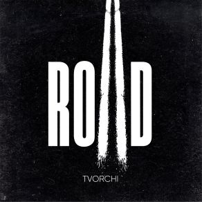 Download track Intro Road TVORCHI