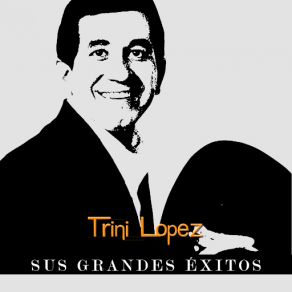 Download track Perfidia Trini Lopez