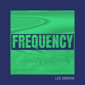 Download track Light It Leo Greene