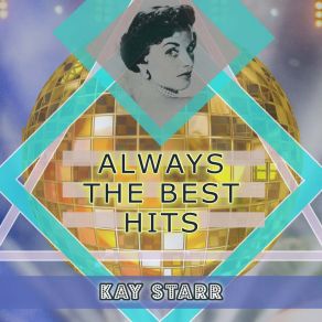 Download track Swingin' Down The Lane Kay Starr