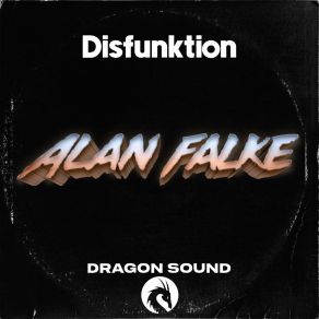 Download track Alan Falke (Radio Edit) Disfunktion