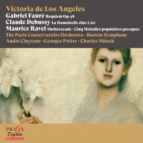 Download track Ravel: Five Greek Songs: III. Quel Galant M'est Comparable (Allegro) Victoria De Los Ángeles, Georges Prêtre, Charles Munch, Paris Conservatoire Orchestra, Andre Cluytens, Bosten SymphonyRoberto Alegro