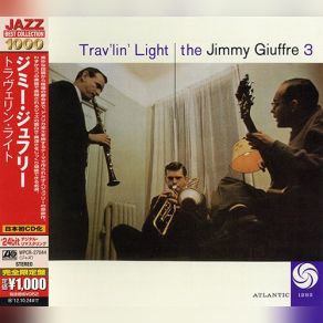 Download track Pickin' 'Em Up And Layin' 'Em Down Jimmy Giuffre