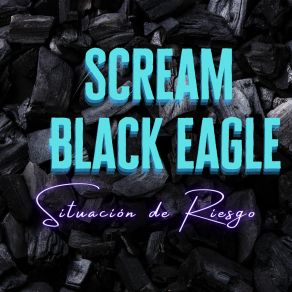 Download track Candado De Opresión Scream Black Eagle