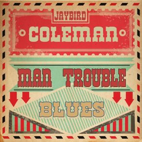 Download track Mill Log Blues Jaybird Coleman