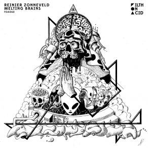 Download track Melting Brains (Original Mix) Reinier Zonneveld