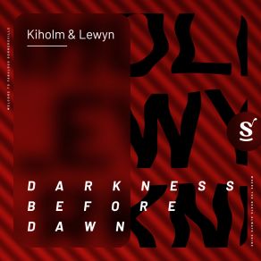 Download track Darkness Before Dawn LEWYN